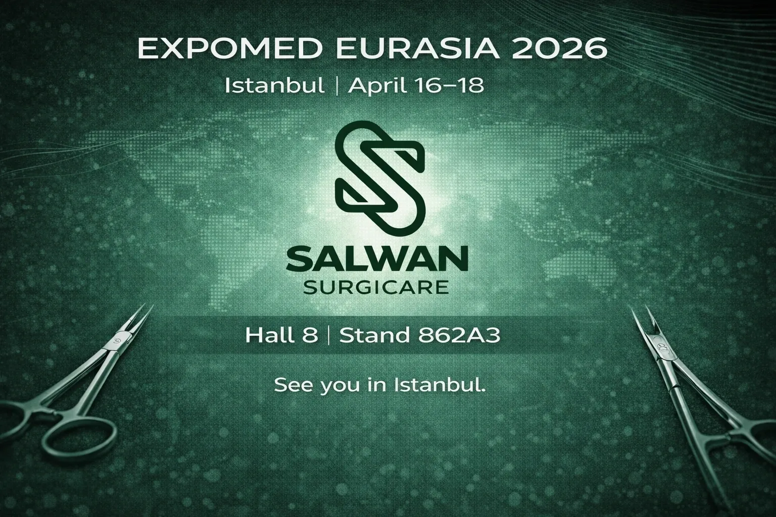 Expomed Eurasia 2026 Istanbul banner featuring Salwan Surgicare Hall 8 Stand 862A3